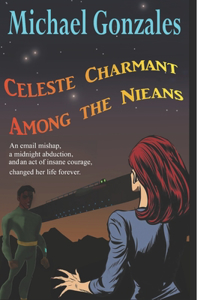 Celeste Charmant Among the Nieans