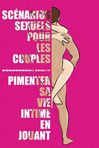 Scénarios sexuels pour les couples