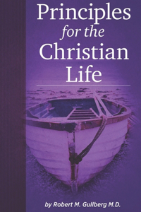 Principles for the Christian Life