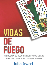 Vidas de Fuego