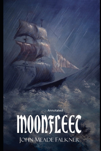 Moonfleet Annotated