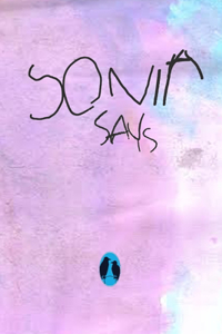 Sonia Says