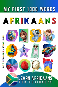 Learn Afrikaans for Beginners, My First 1000 Words