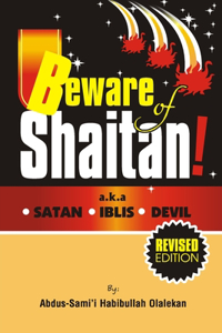 Beware of Shaitan