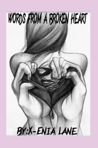 words from a broken heart