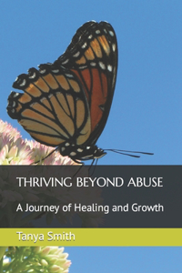 Thriving Beyond Abuse
