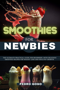 Smoothies for Newbies