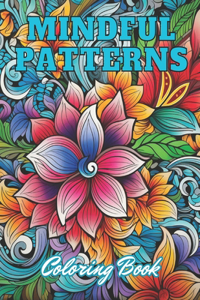 Mindful Patterns Coloring Book