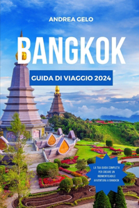 Viaggio a Bangkok Guida 2024