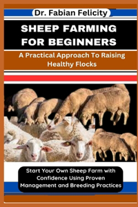 Sheep Farming for Beginners