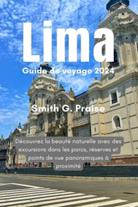 Lima Guide de voyage 2024