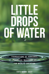 Little Drops of Water
