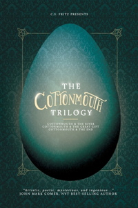 Cottonmouth Trilogy