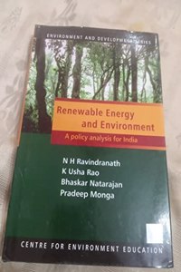 Renewable energy and environment: A policy analysis for India (Environment & development series)