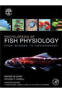 Encyclopedia of Fish Physiology