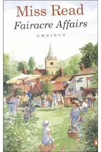Fairacre Affairs Omnibus: Village Centenary; Summer at Fairacre