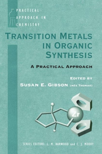 Transition Metals in Organic Synthesis