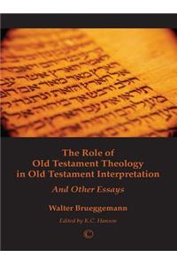 Role of Old Testament Theology in Old Testament Interpretation