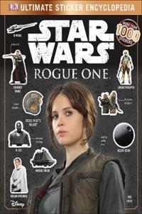 Star Wars Rogue One Ultimate Sticker Encyclopedia