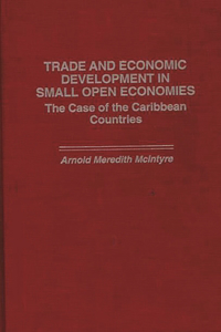 Trade and Economic Development in Small Open Economies