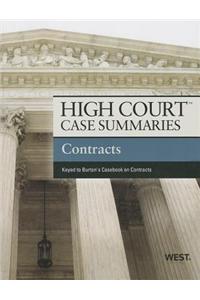 High Court Case Summaries on Contracts, Keyed to Burton