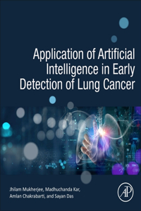 Application of Artificial Intelligence in Early Detection of Lung Cancer