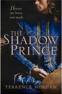 The Shadow Prince