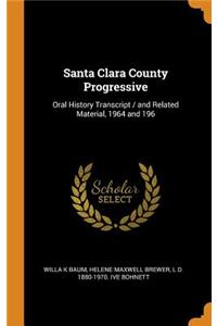 Santa Clara County Progressive