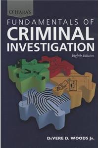 O'Hara's Fundamentals of Criminal Investigation