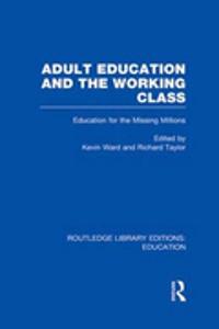 Adult Education & The Working Class