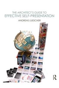 Architect's Guide to Effective Self-Presentation