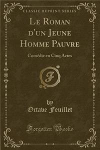 Le Roman d'Un Jeune Homme Pauvre