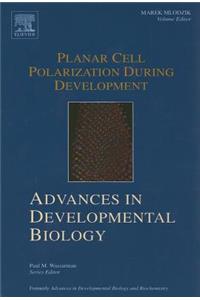 Planar Cell Polarization During Development