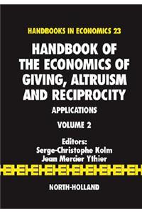 Handbook of the Economics of Giving, Altruism and Reciprocity