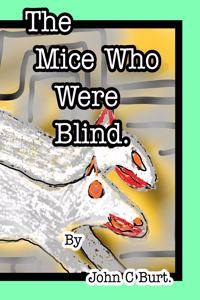 The Mice Who Were Blind.