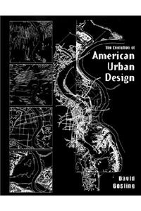 Evolution of American Urban Design