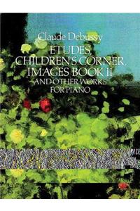 Etudes, Children's Corner, Images Book II