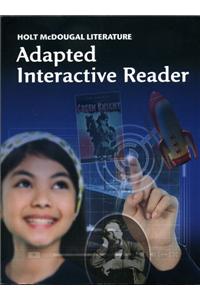 Holt McDougal Literature: Adapted Interactive Reader Grade 7