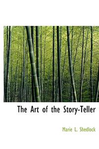 The Art of the Story-Teller