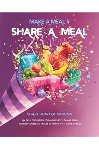 Make a Meal & Share a Meal