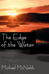 Edge of the Water