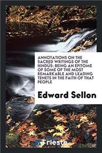 Annotations on the Sacred Writings of the Hindüs