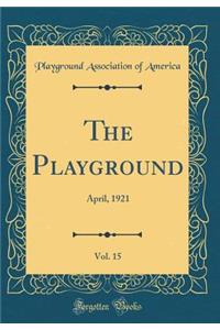 The Playground, Vol. 15