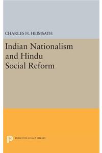 Indian Nationalism and Hindu Social Reform