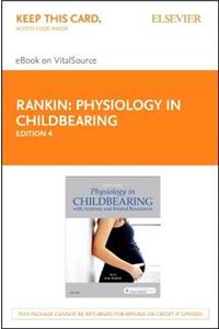 Physiology in Childbearing - Paegburst eBook on Vitalsource (Retail Access Card)