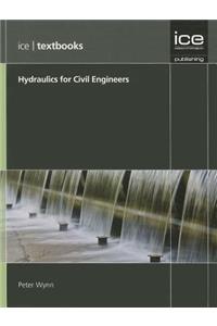 Hydraulics for Civil Engineers