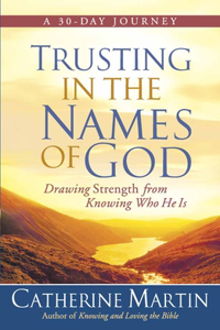Trusting in the Names of God