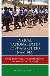 Lyrical Nationalism in Post-Apartheid Namibia