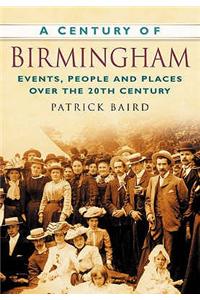 A Century of Birmingham