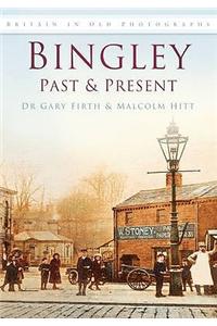 Bingley Past and Present